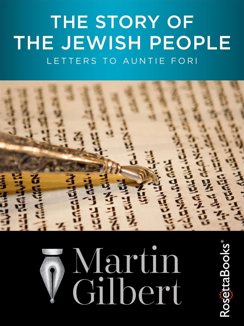 The Story of the Jewish People: Letters to Auntie Fori