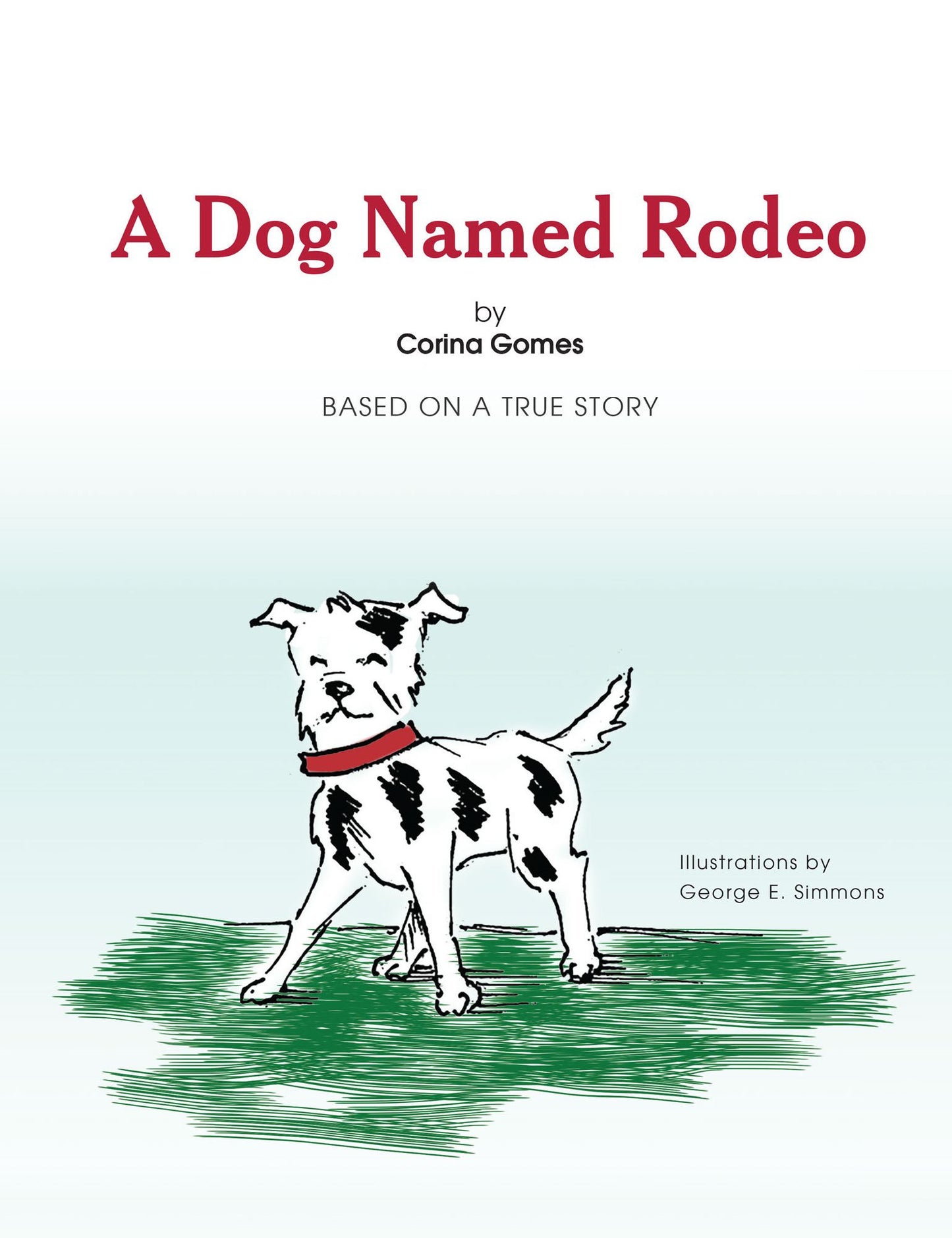 A Dog Named Rodeo