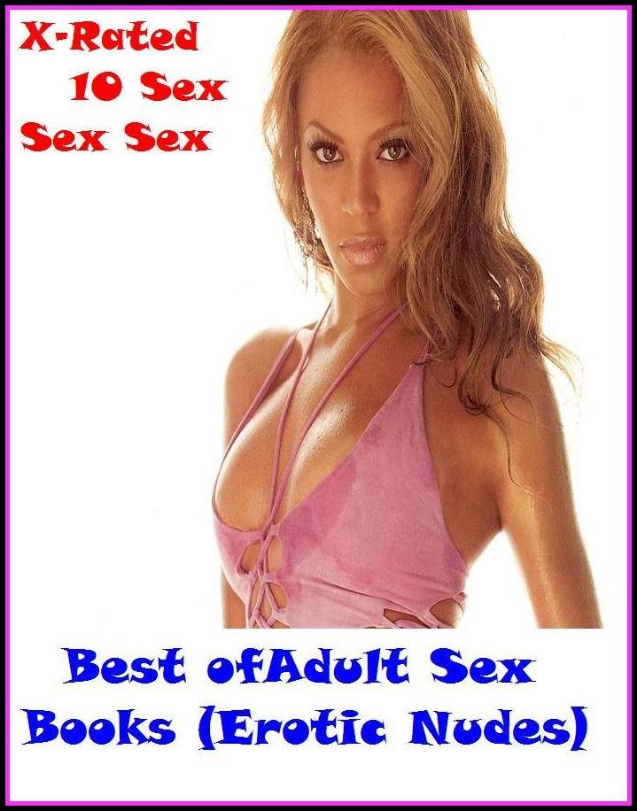 S & M: X-Rated 10 Sex Sex SexAdult Sex Books (Erotic Nudes) ( Erotic Photography, Erotic Stories, Nude Photos, Naked , Adult Nudes, Breast, Domination, Bare Ass, Lesbian, She-male )