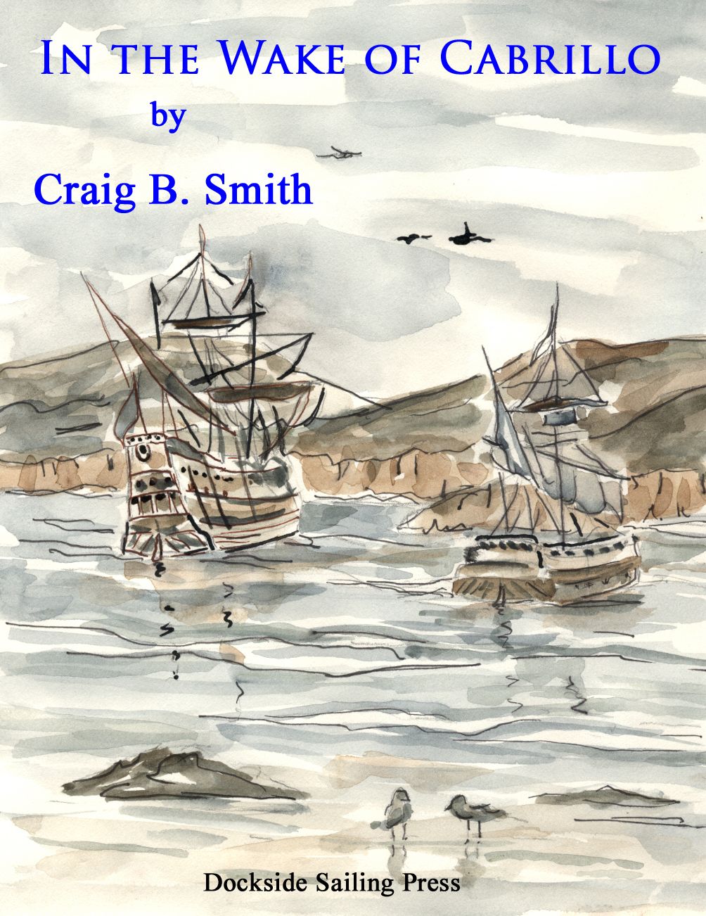 In the Wake of Cabrillo
