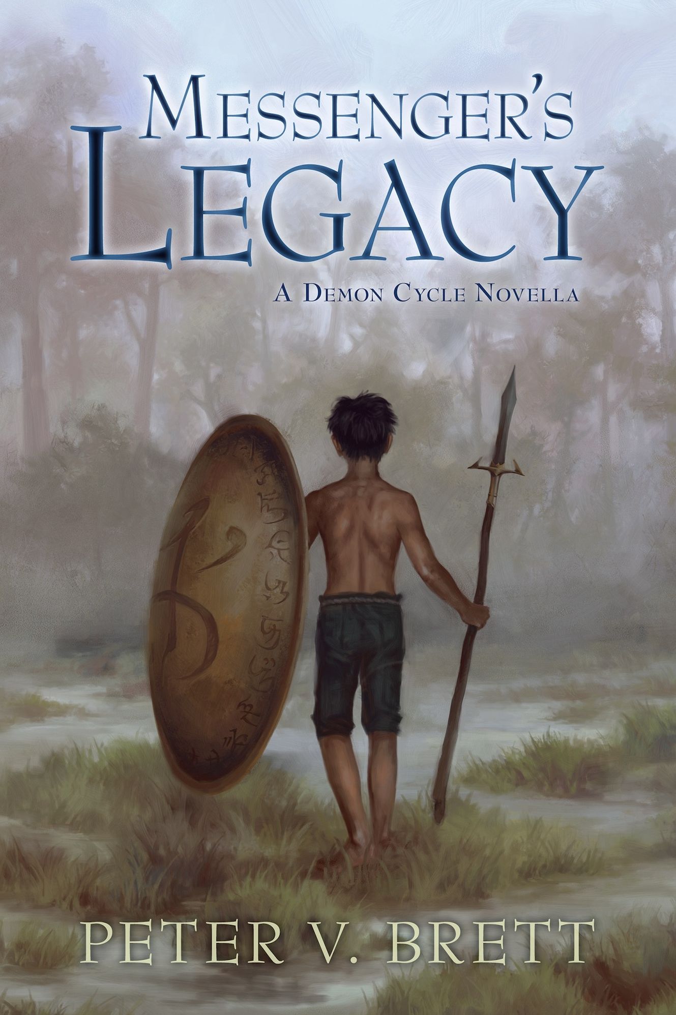 Messenger's Legacy: A Demon Cycle Novella