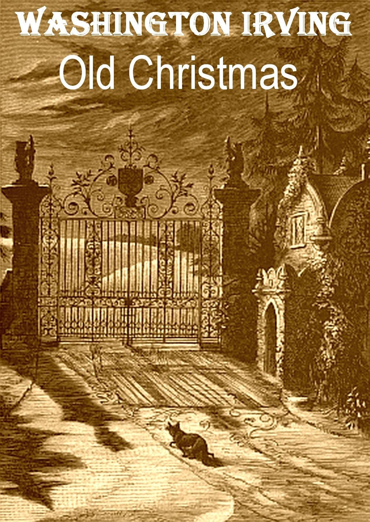Old Christmas by Washington Irving Illustrated Version