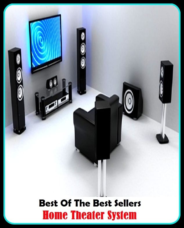 Best of The Best Sellers	Home Theater System (- amphitheater, arena, auditorium, cinema, concert hall, rdrama, hall, house, movie, movie house)