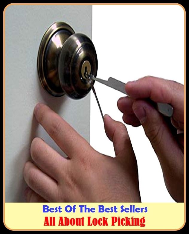 Best of The Best Sellers	All About Lock Picking (around, back, backward, in reverse, round, everywhere, over, all over, any which way, encompassing)