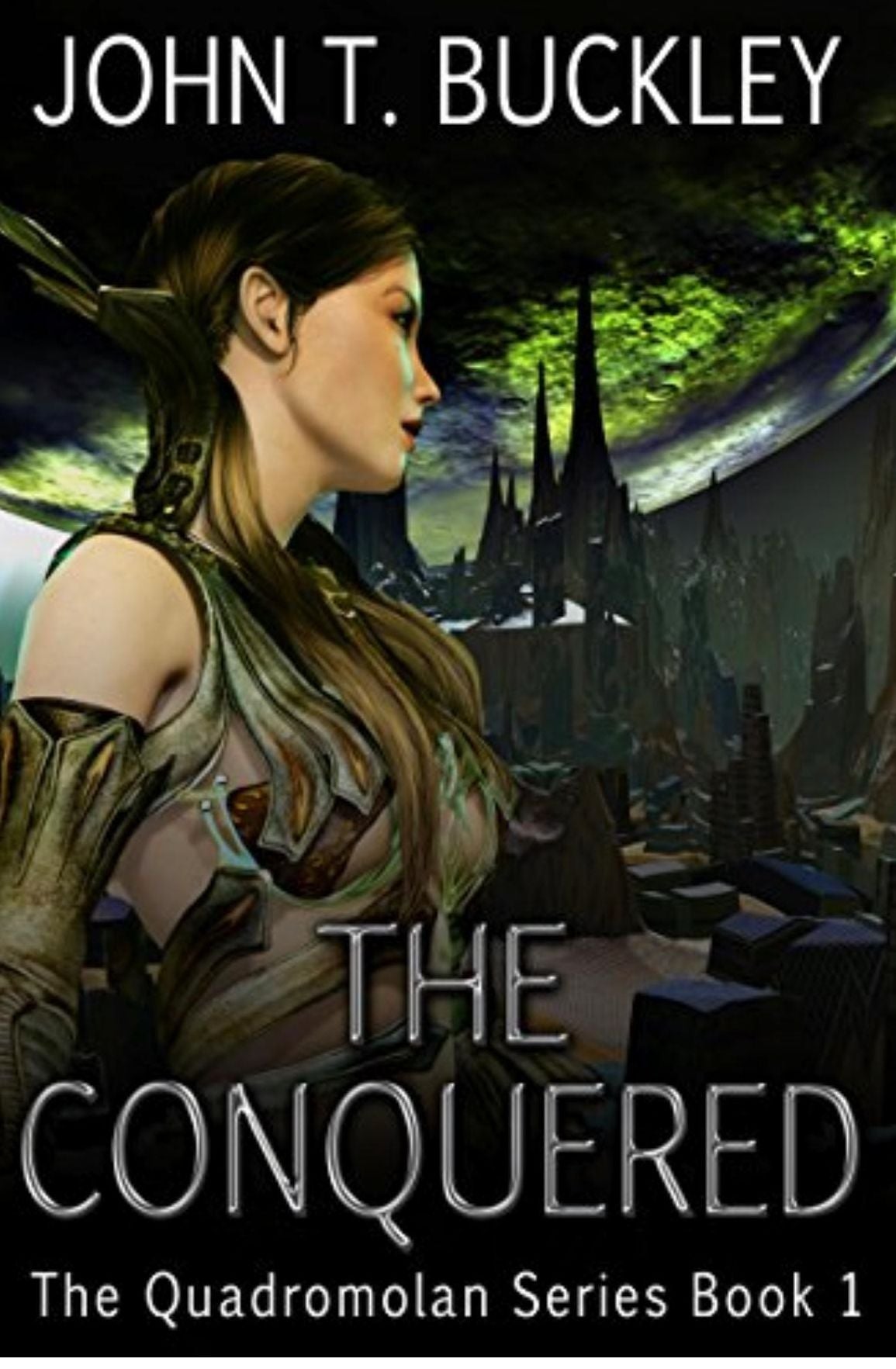 The Conquered (Quadromolan series Book 1)