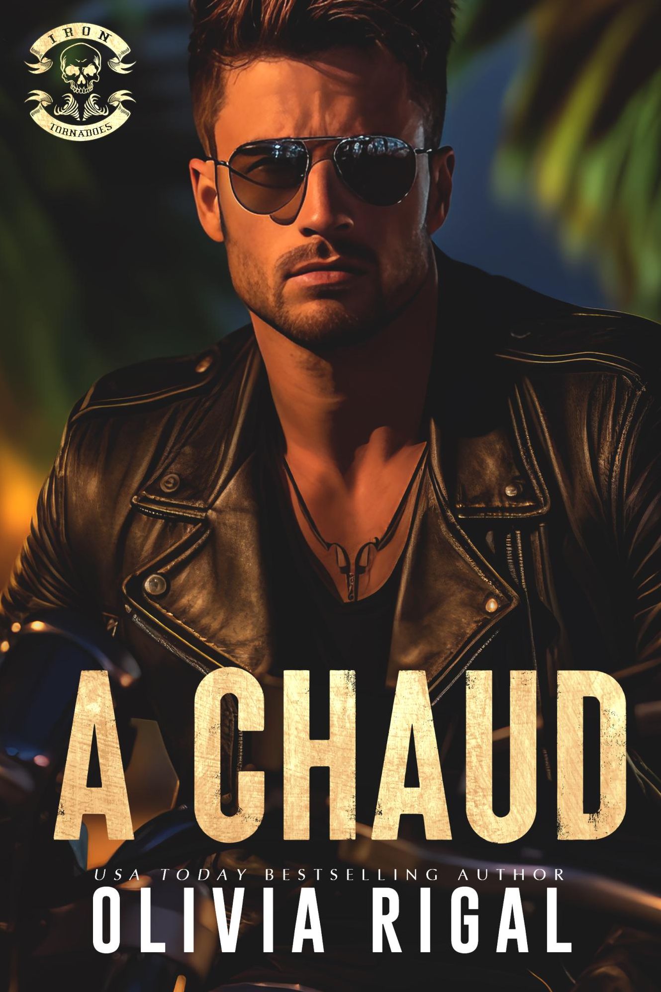 A Chaud - Les Tornades d'Acier