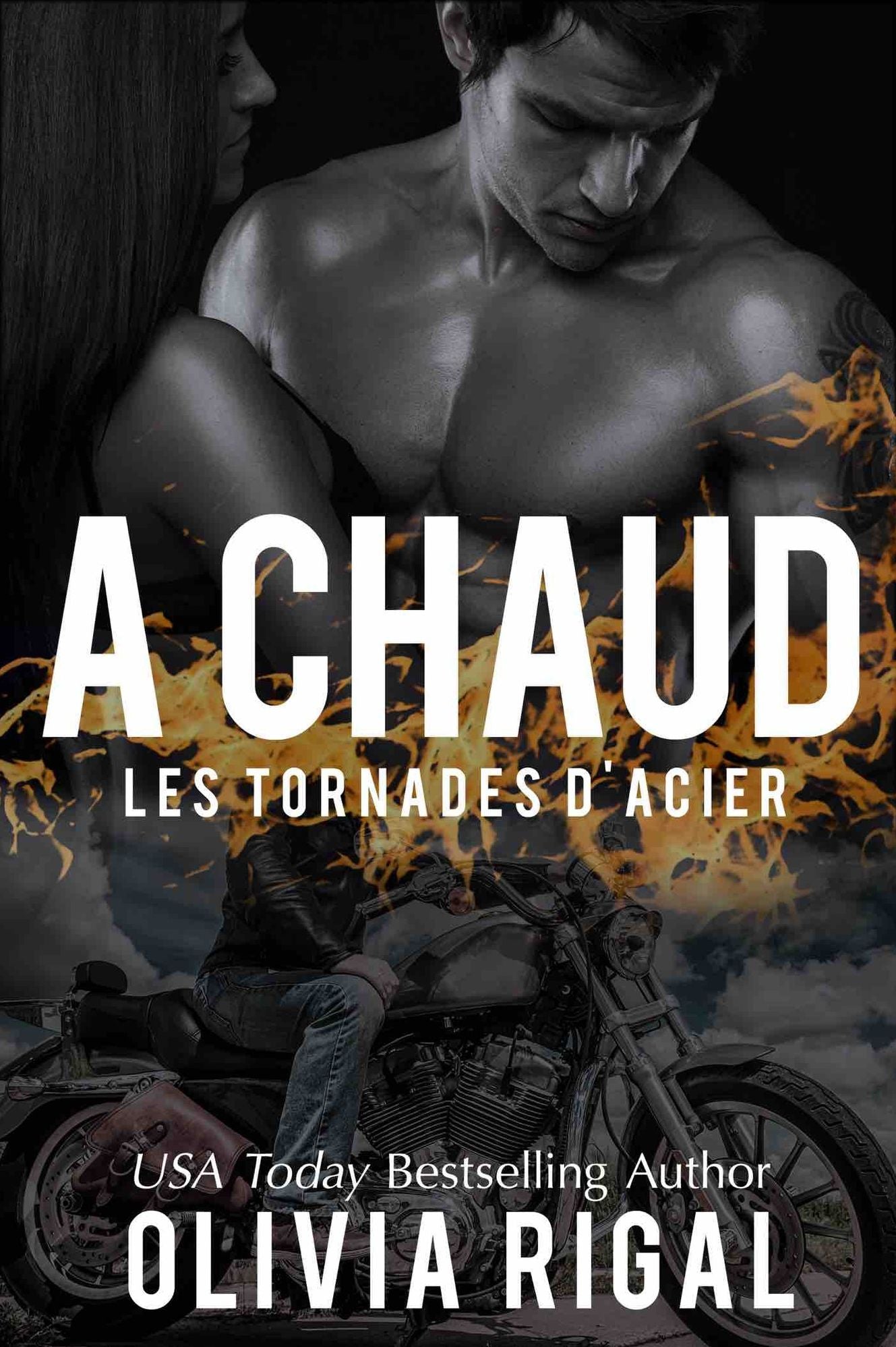 A Chaud - Les Tornades d'Acier