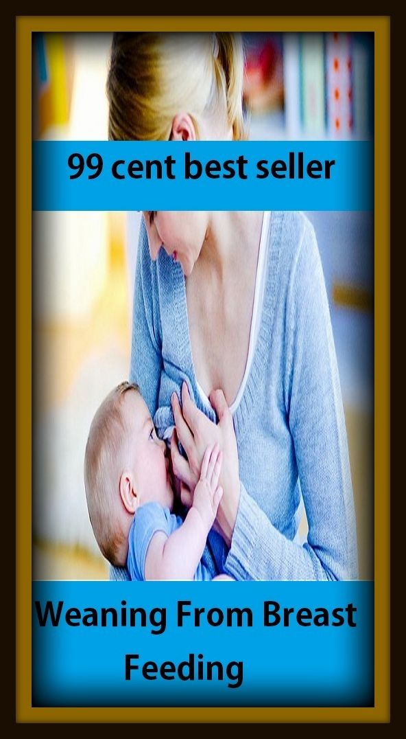 99 cent best seller Weaning From Breast Feeding (weaned, Wednesdays, weasel, wearer, weaning, weanling, wrap, weapon, weapon engagement zone, weapon of mass destruction)