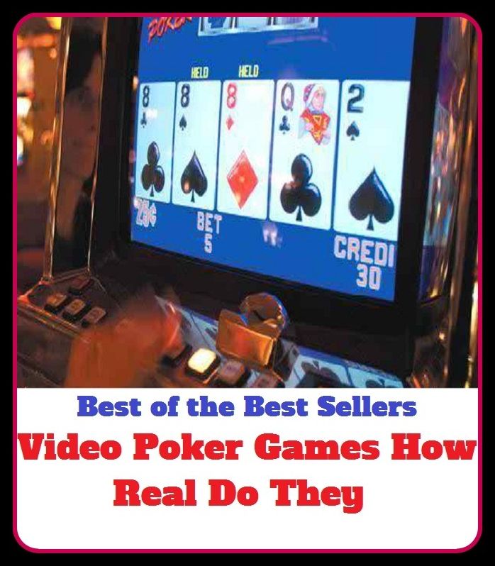 Best of the Best Sellers Video Poker Games How Real Do They (video colonoscope, video nasty, video object, video on demand, video photographer, video projector, video recording, video referee, video rhythm, video toaster)
