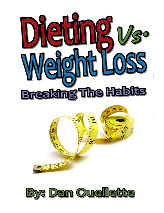 Dieting Vs Weight Loss: Breaking The Habits