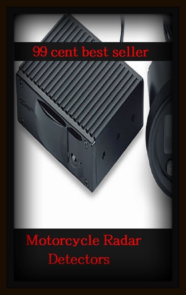 99 cent best seller Motorcycle Radar Detectors (motorcoach, motorcycle, motorcycle club, motorcycle cop, motorcycle policeman, motorcycle wheel, motorcycle, motorcycles, motorcycling, motorcyclist)