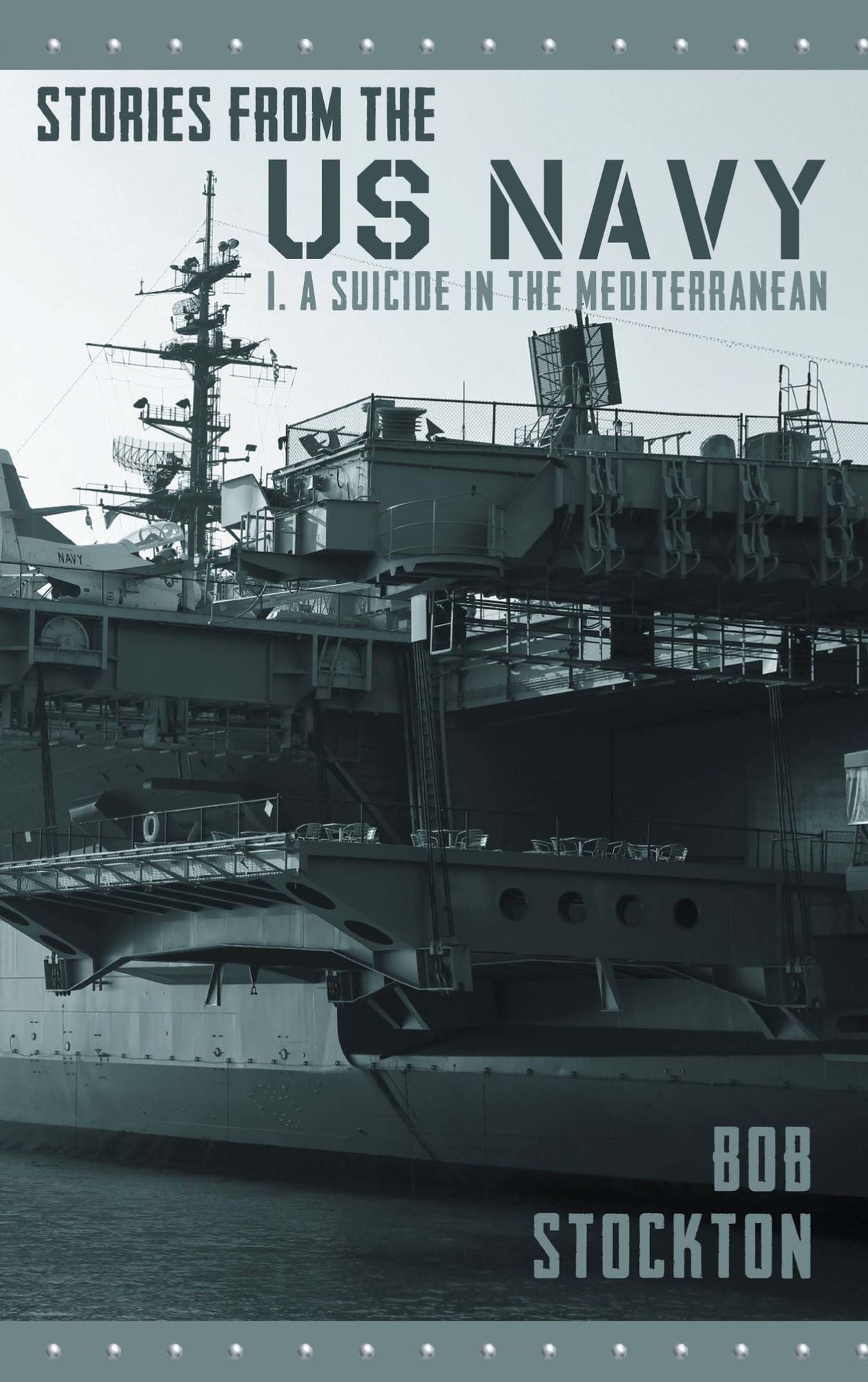 Stories from the US Navy : I. A Suicide in the Mediterranean