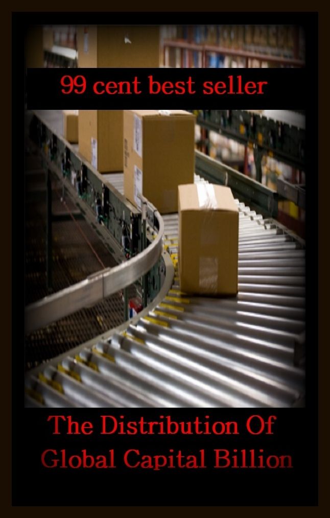 99 Cent Best Seller The Distribution Of Global Capital Billion P (circulation, delivery, disposal, dissemination, handling, marketing, sharing, trading, transport, transportation, administration, allotment, apportioning, apportionment.)