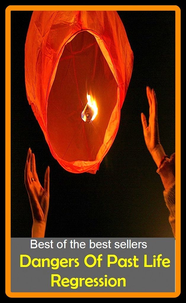 Best of the best sellers Dangers Of Past Life Regression ( dangerous offender, dangerous undertaking, dangerously, generousness, dangers, dangle, dangle, dangle-berry, dangler, dangle berry )
