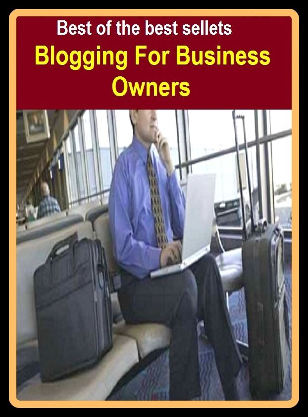 Best of the Best Sellers Blogging For Business Owners(online journal, diary, journal, record, site, write, writing, online writing, online record)