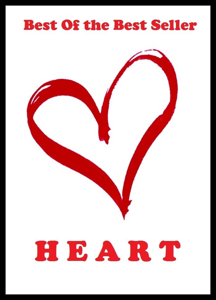 Best of the Best Sellers H E A R T ( mind, psyche, mentality, feeling, psycho, interval, end, interior, bosom, breast )