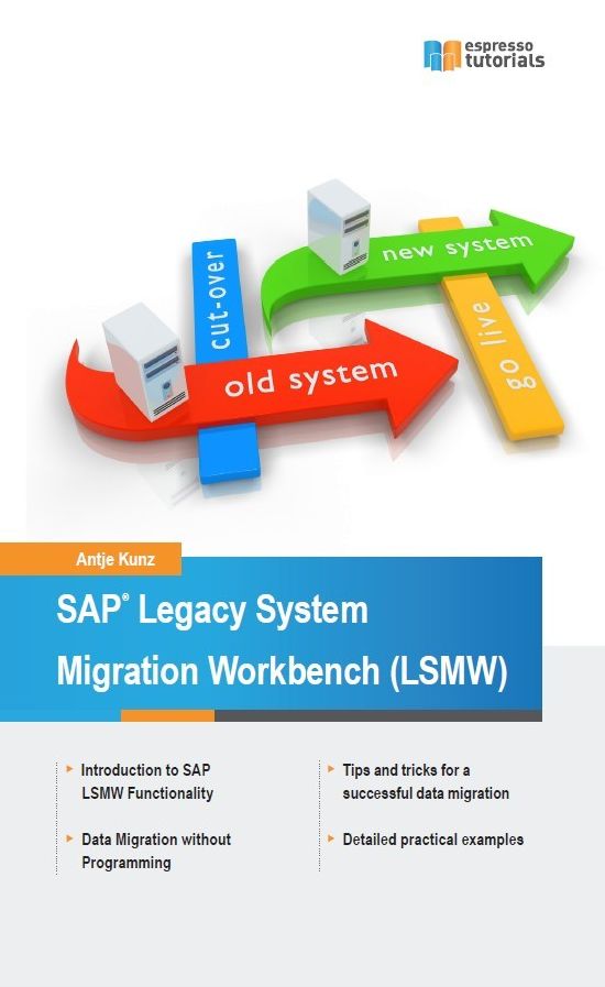 SAP Legacy System Migration Workbench (LSMW)