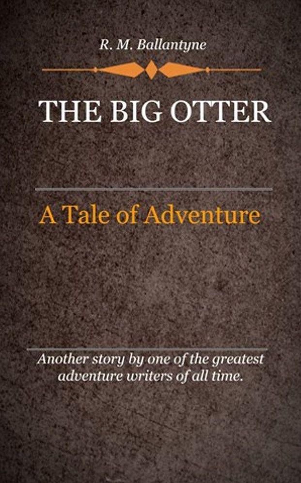 The Big Otter