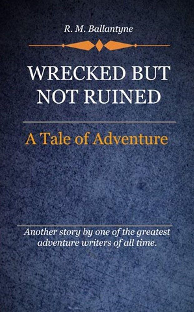 Wrecked But Not Ruined
