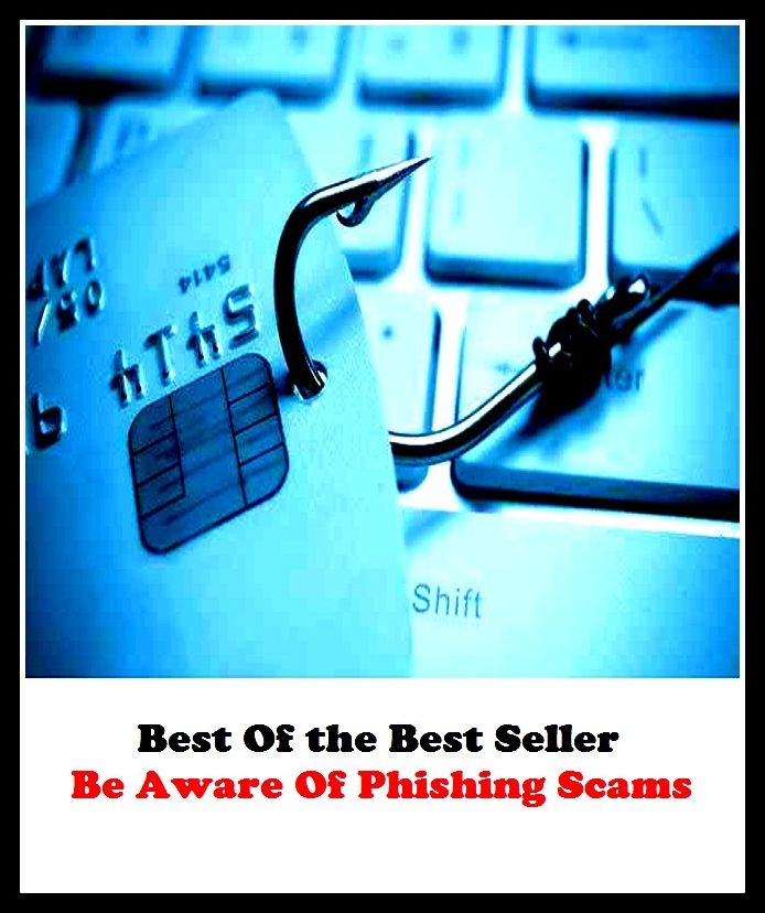 Best of the best sellers Be Aware Of Phishing Scams ( online marketing, computer, hardware, blog, frequency, laptop, web, net, mobile, broadband, wifi, internet, bluetooth, wireless, e mail, download, up load, personal area network, software )