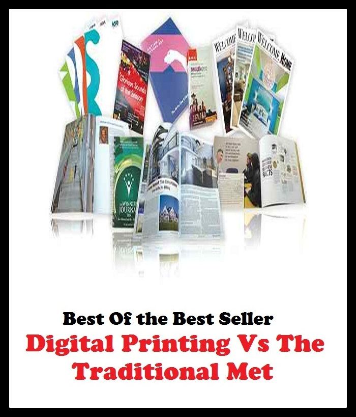 Best of the best sellers Digital Printing Vs The Traditional Met ( approach, ideology, method, theory, hypothesis, conjecture, speculation, assumption, premise, presumption, guess )