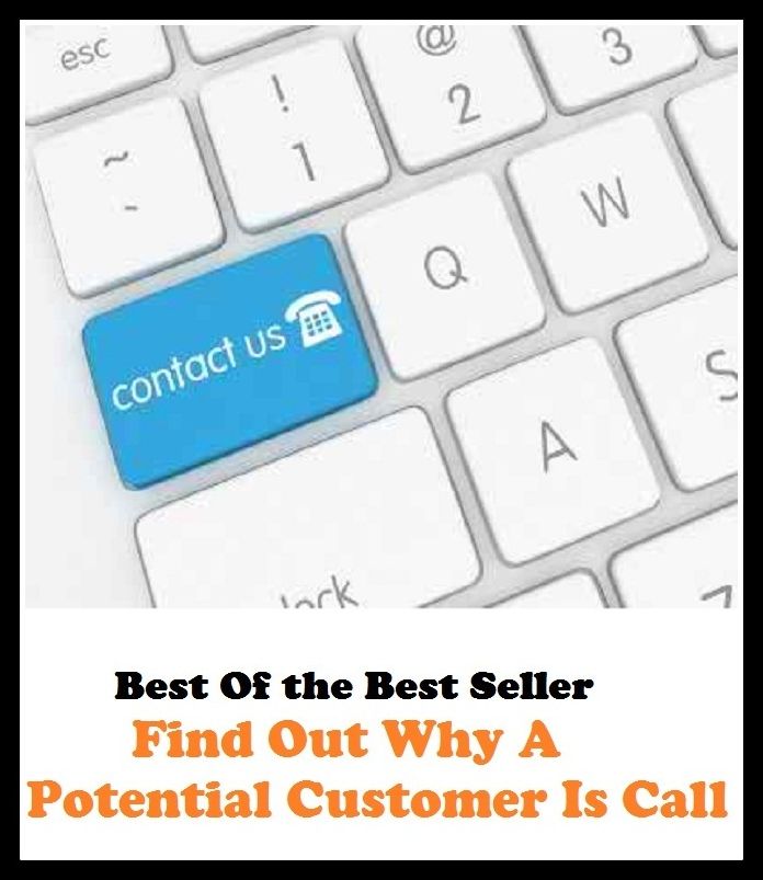 Best of the best sellers Find Out Why A Potential Customer Is Cal ( approach, ideology, method, theory, hypothesis, conjecture, speculation, assumption, premise, presumption, guess )