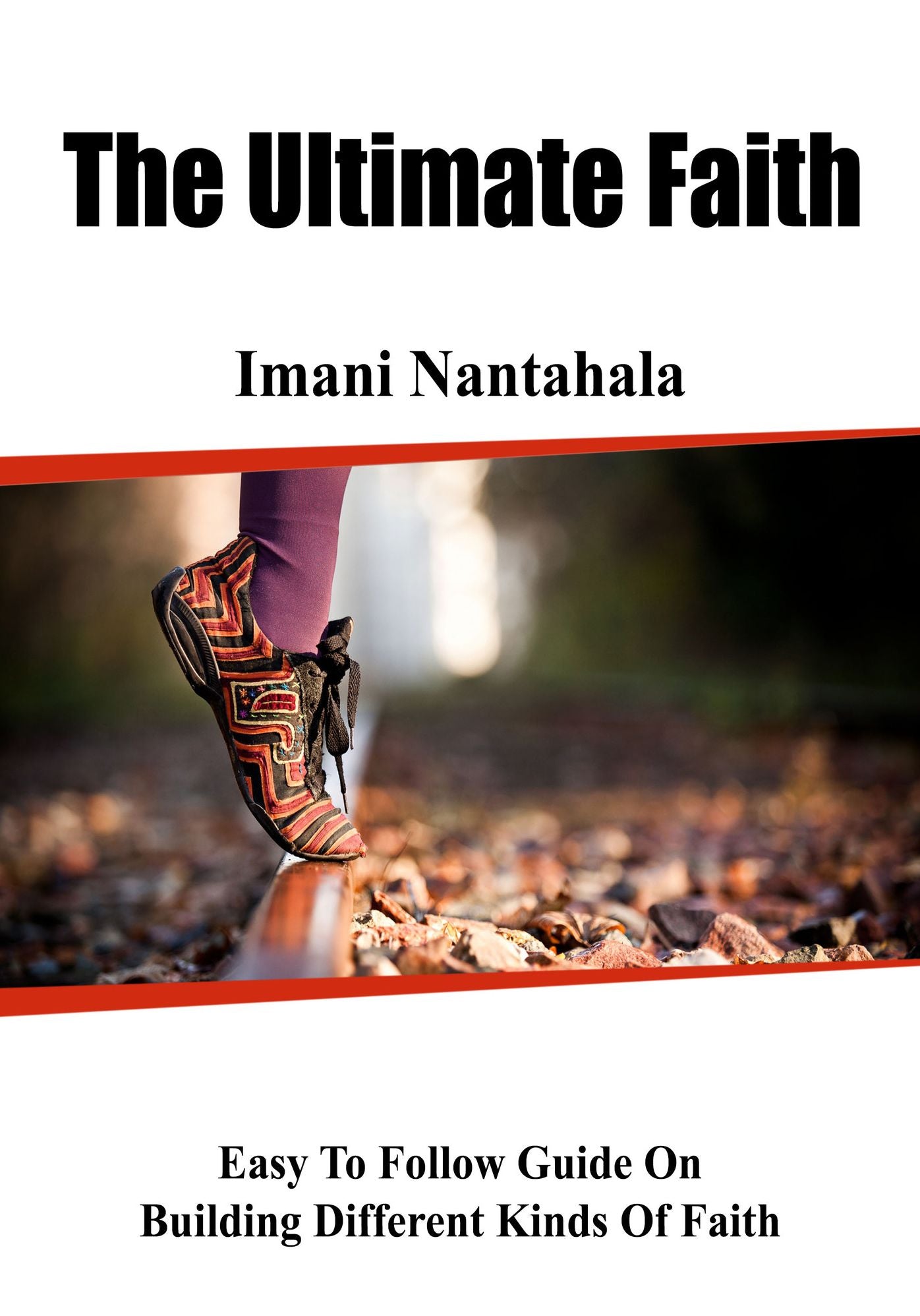The ultimate Faith