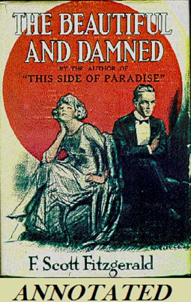 The Beautiful and the Damned (Annotated)