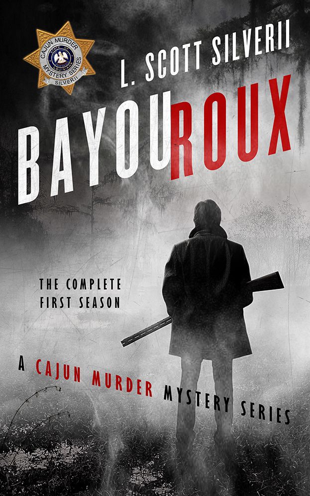 Bayou Roux: The Complete First Season
