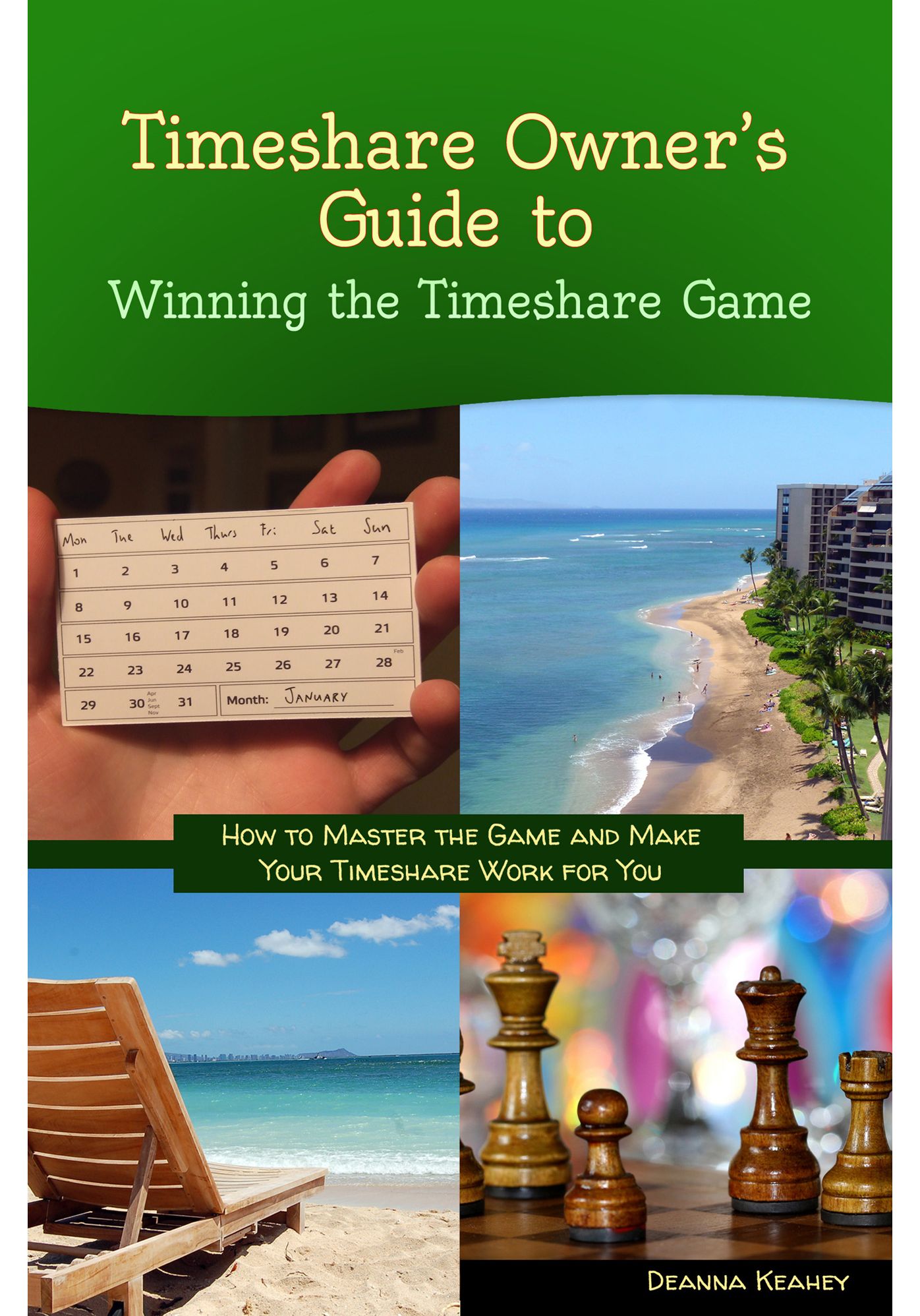 Timeshare Owner's Guide to Winning the Timeshare Game