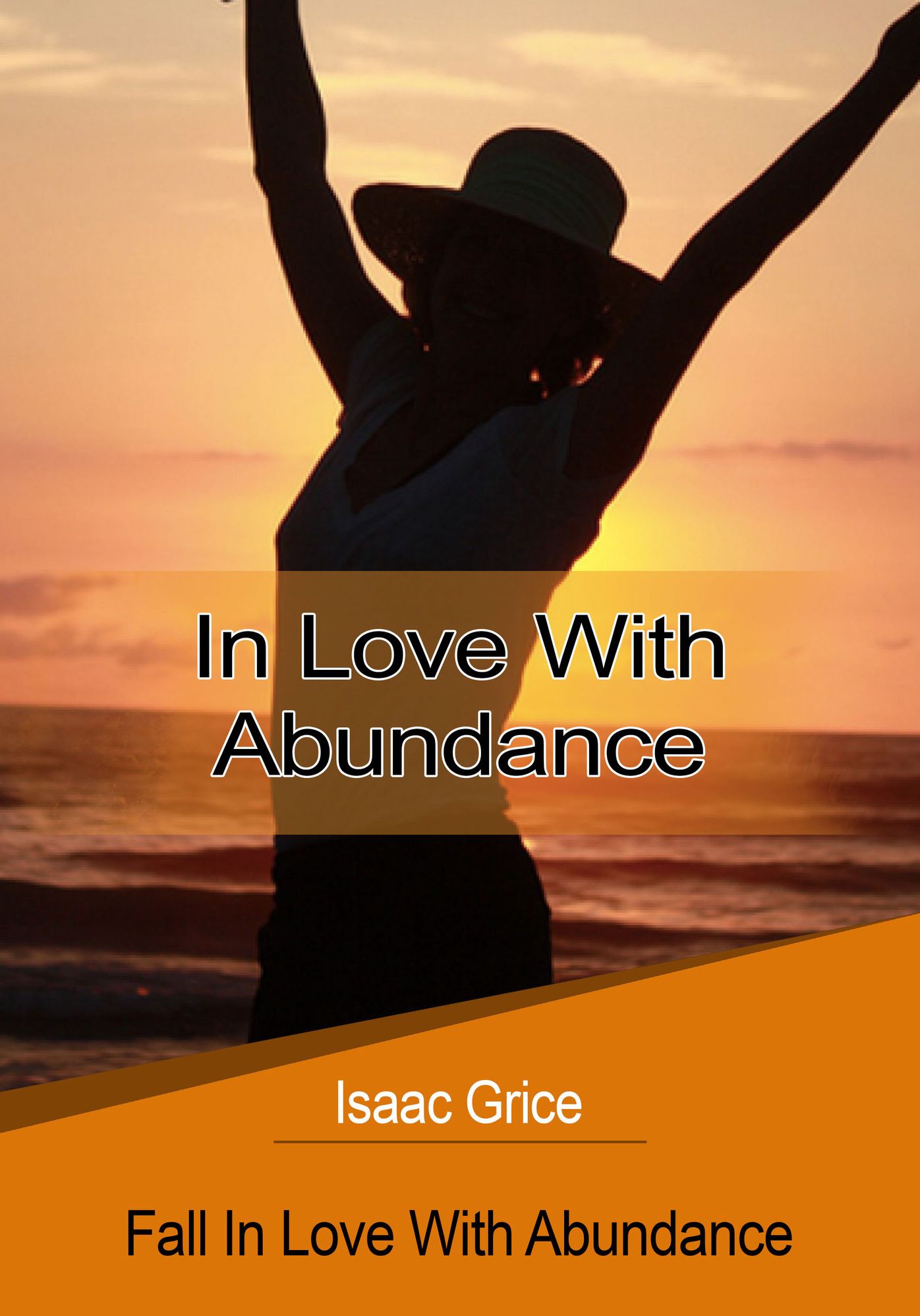 In love with abundance