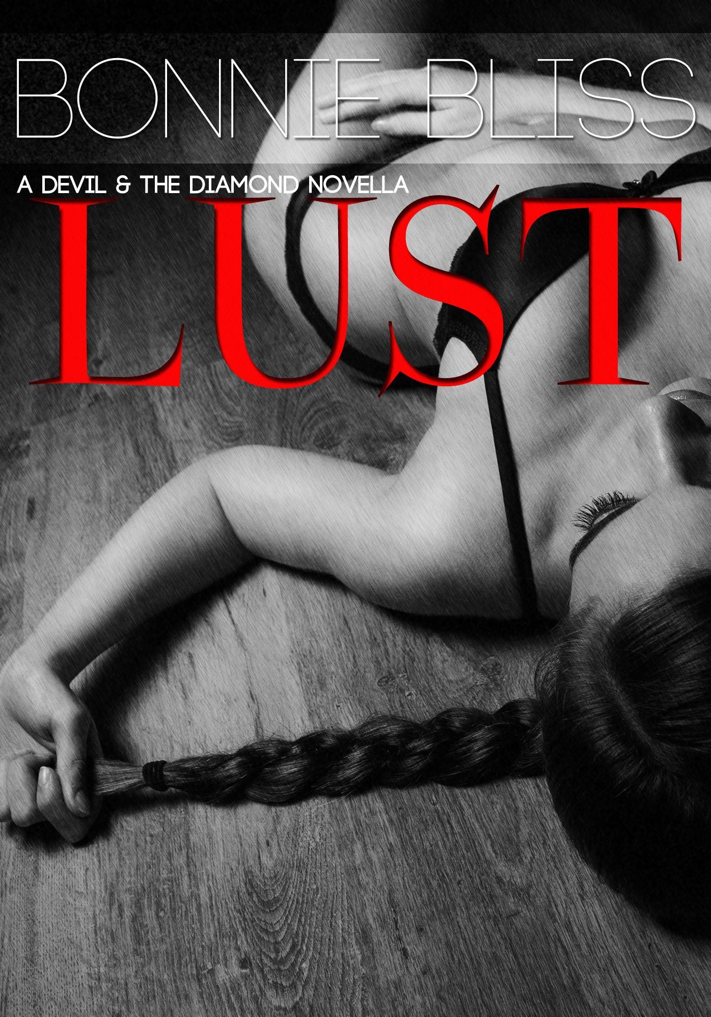 Lust (The Devil and the Diamond, #2)