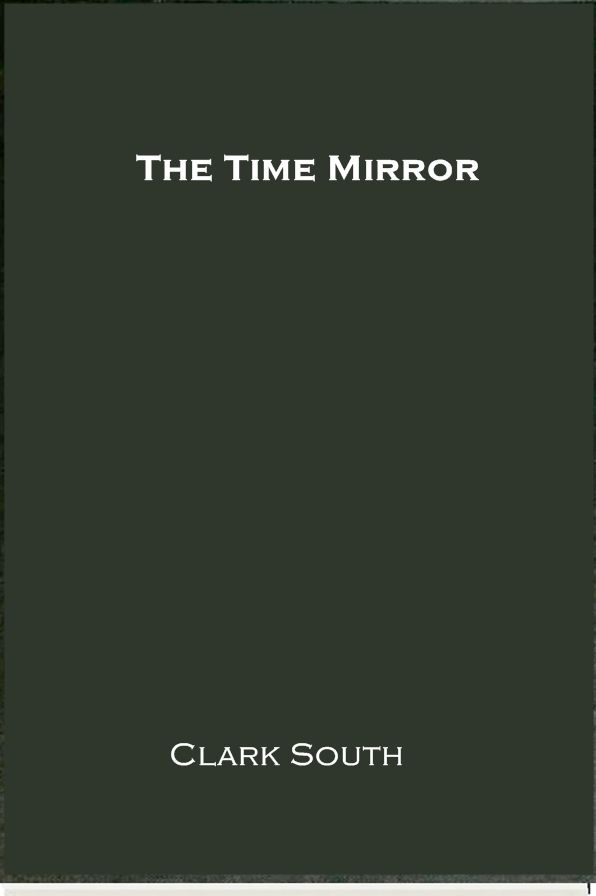 The Time Mirror