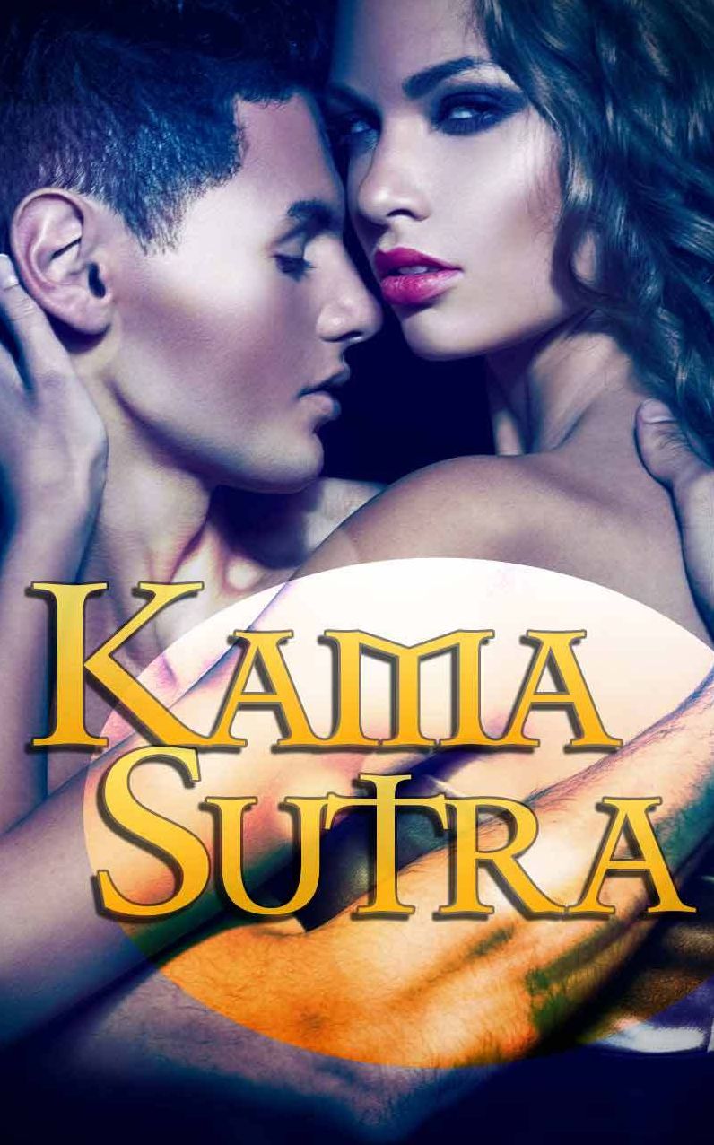 Kama Sutra: Effortless Adult Sex Positions For A Blasting Sexual Climax