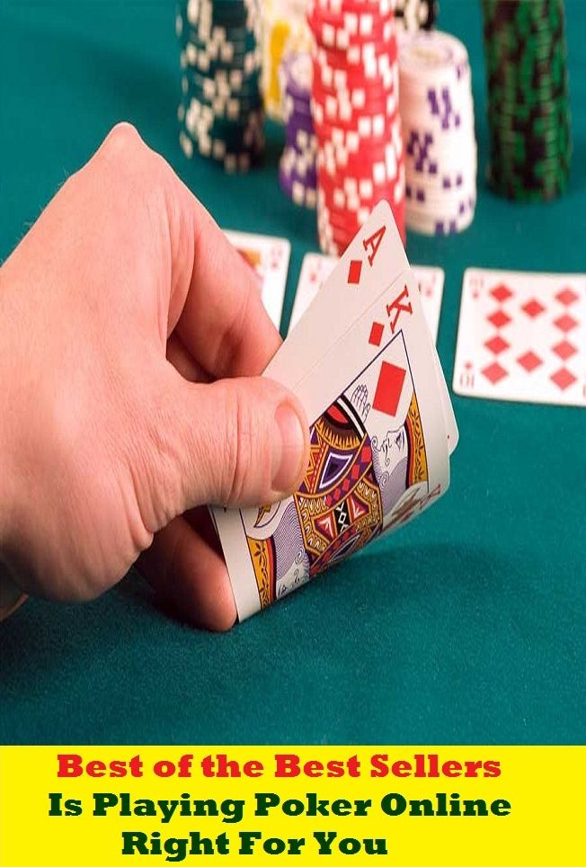 Best of the Best Sellers Is Playing Poker Online Right For You ( ix therapeutics, is, is everybody happy, is it love, is that odd, isthmus, Isidore, it's)