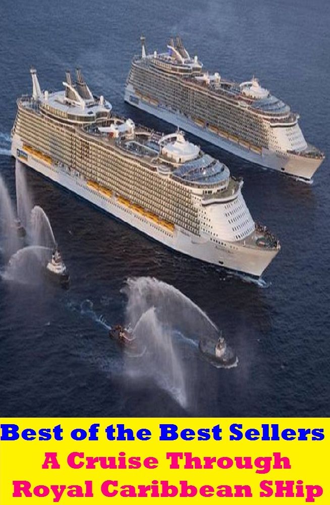 Best of the Best Sellers A Cruise Through Royal Caribbean S Hi (a cock and bull story, a cold day in hell, a cold sweat, a collection, a couple of, a cup, a curated world, a cut above, a cut below, a dangerous game)