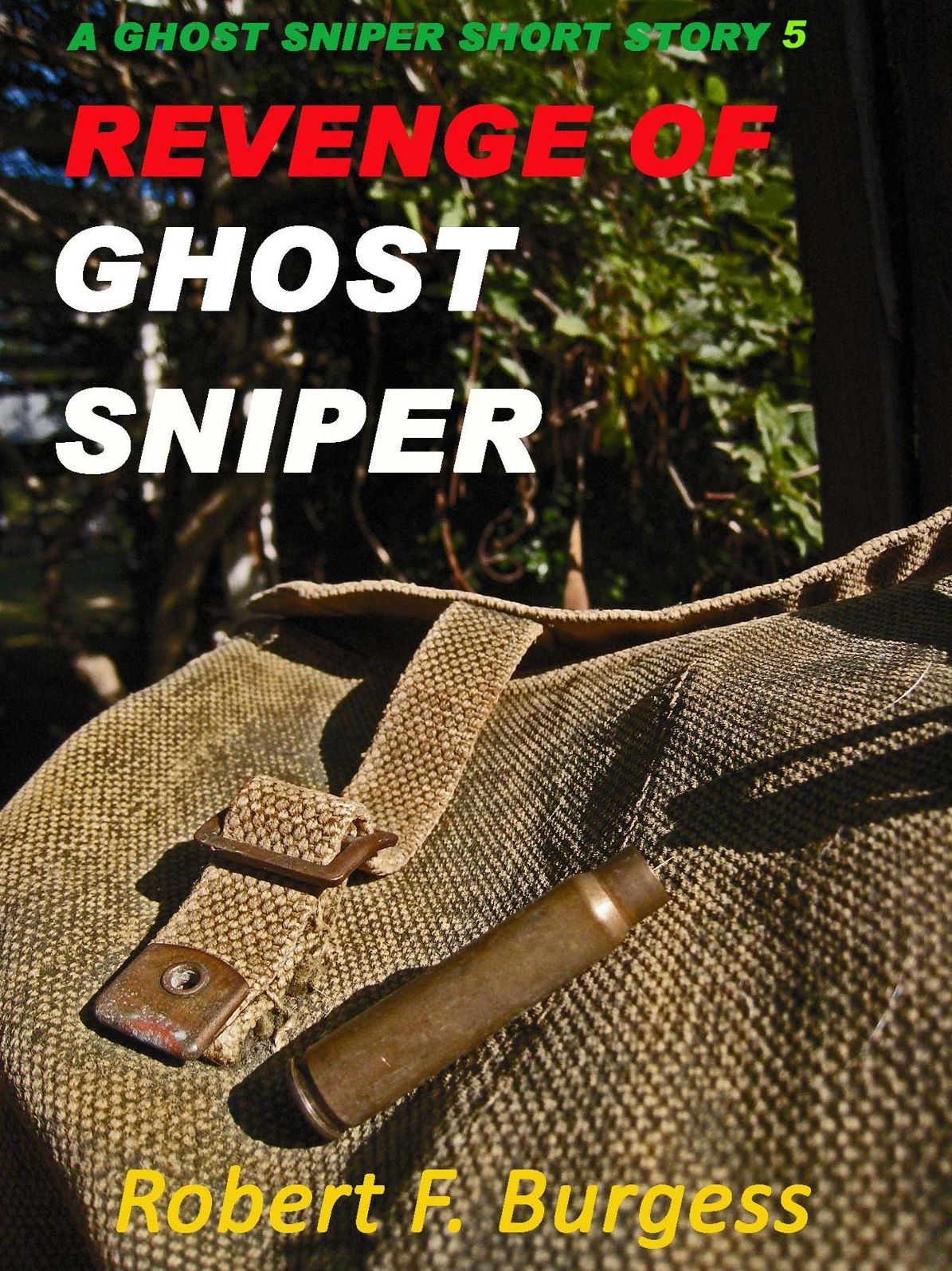 REVENGE OF GHOST SNIPER