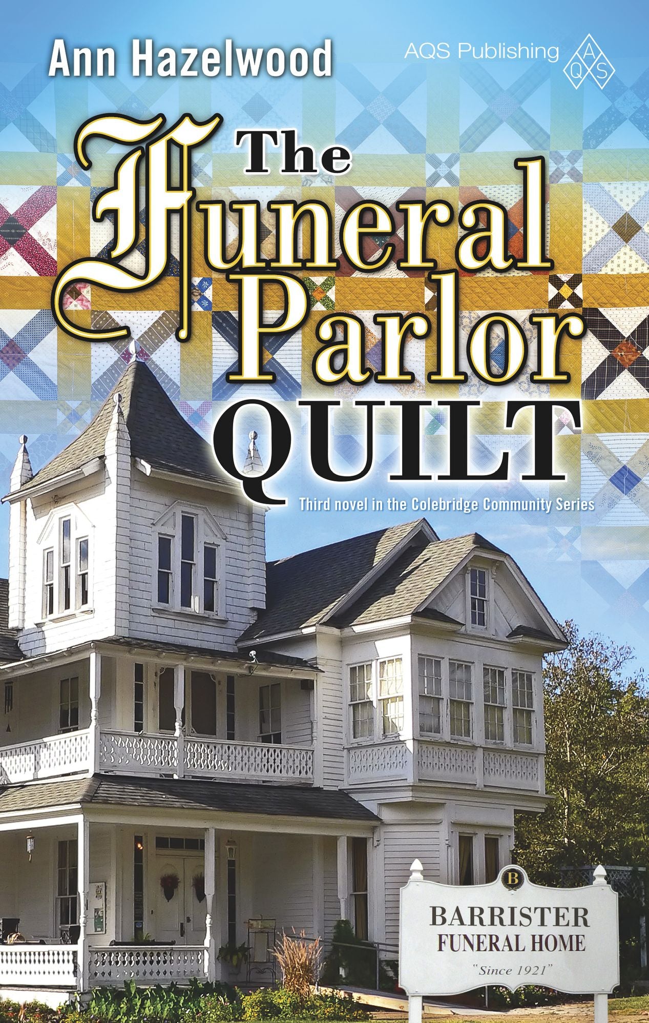 The Funeral Parlor Quilt