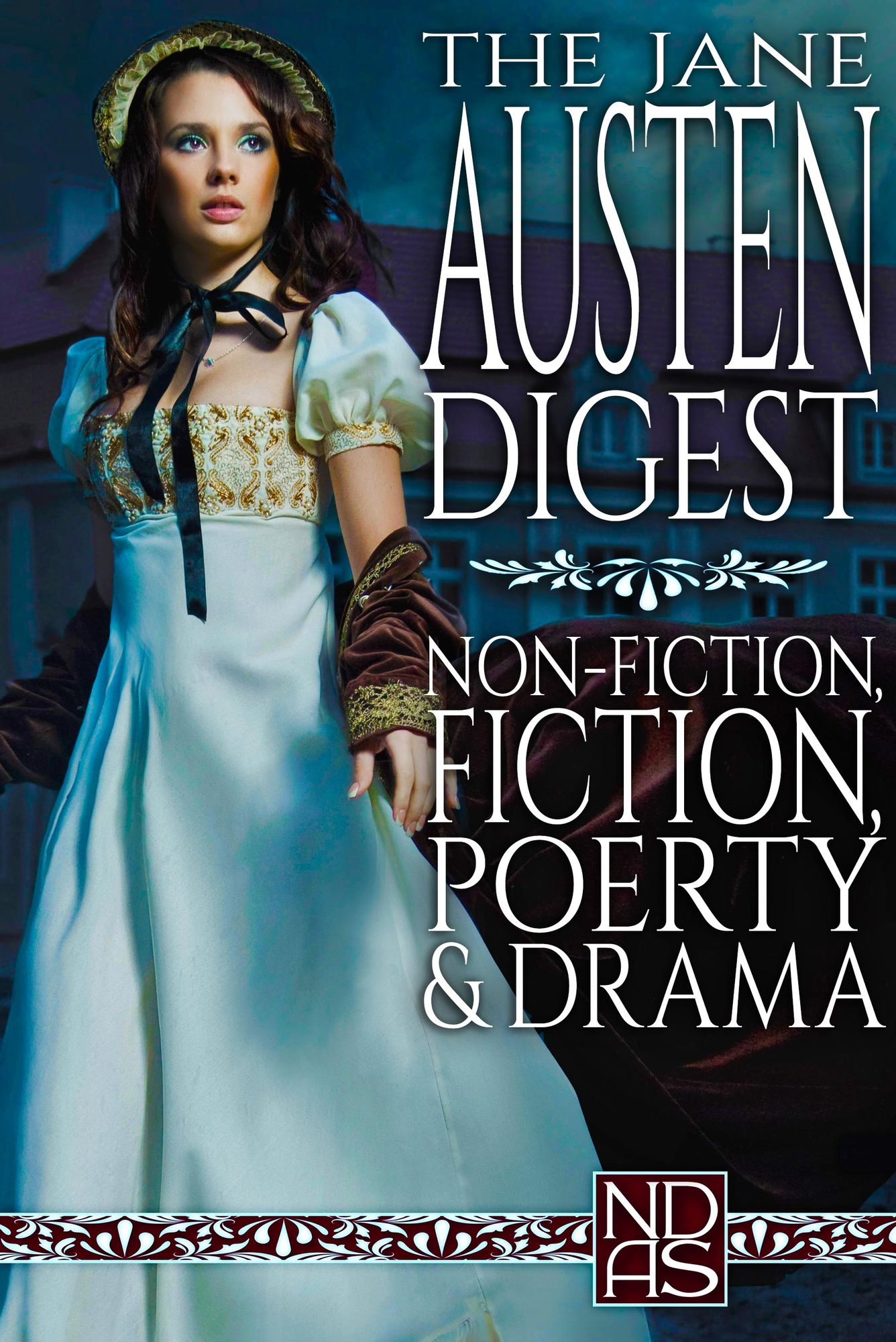 The Jane Austen Digest (Complete Collection)