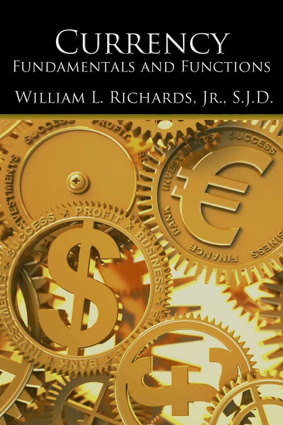 Currency: Fundamentals and Functions