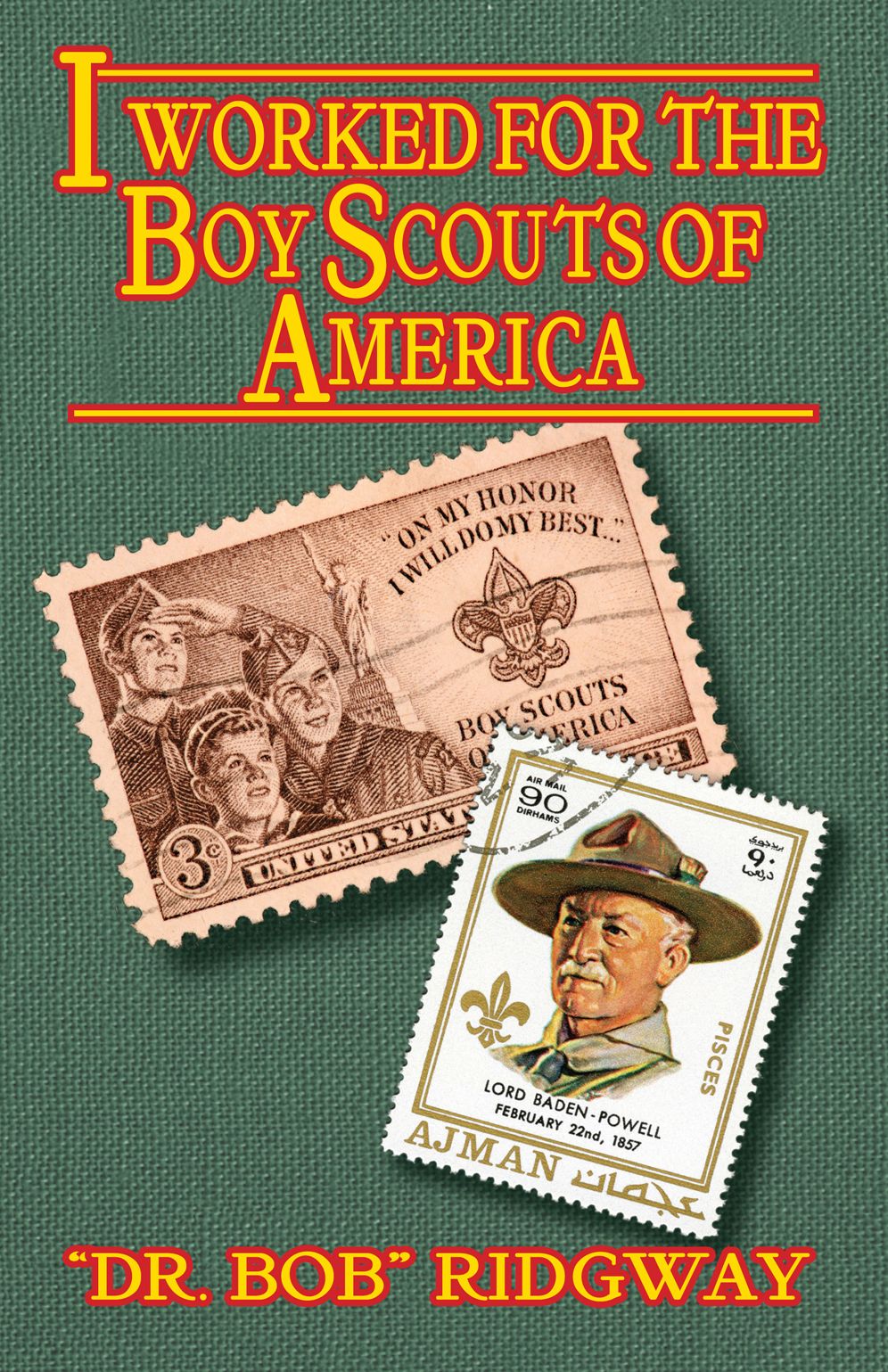 I Worked for The Boy Scouts of America