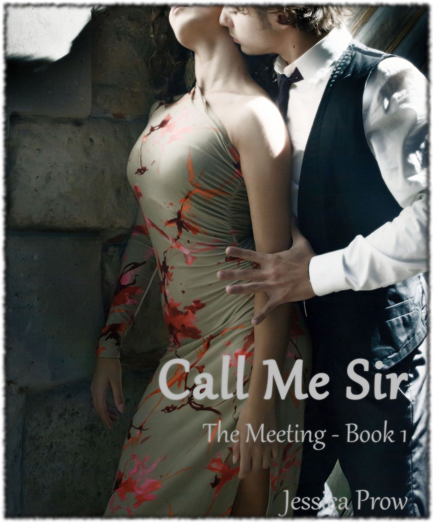 Call Me Sir: The Meeting