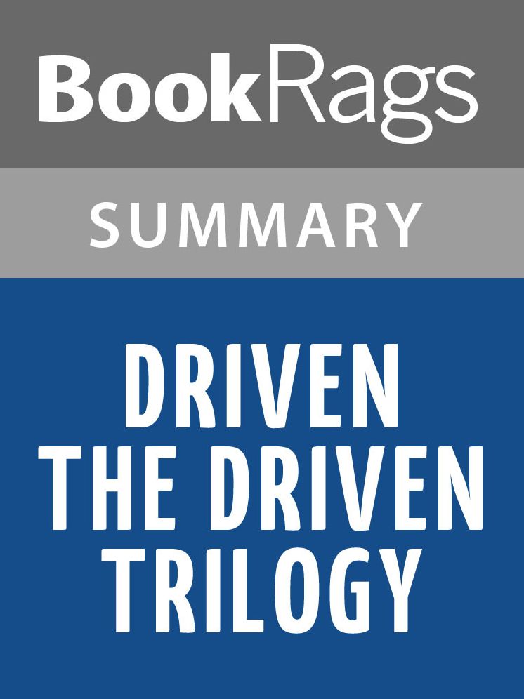 Driven (The Driven Trilogy) by K. Bromberg l Summary & Study Guide