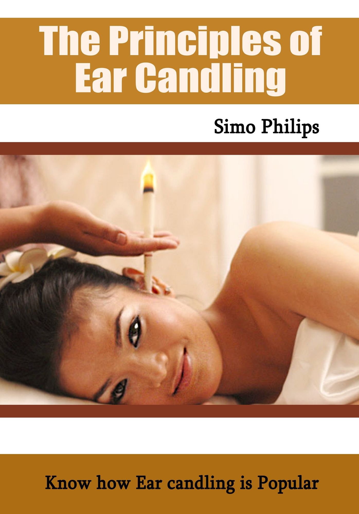 The Principles of Ear Candling