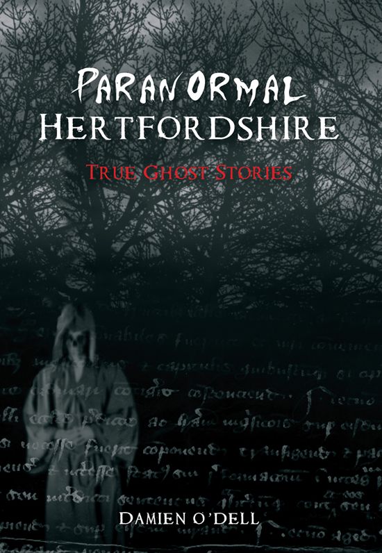 Paranormal Hertfordshire