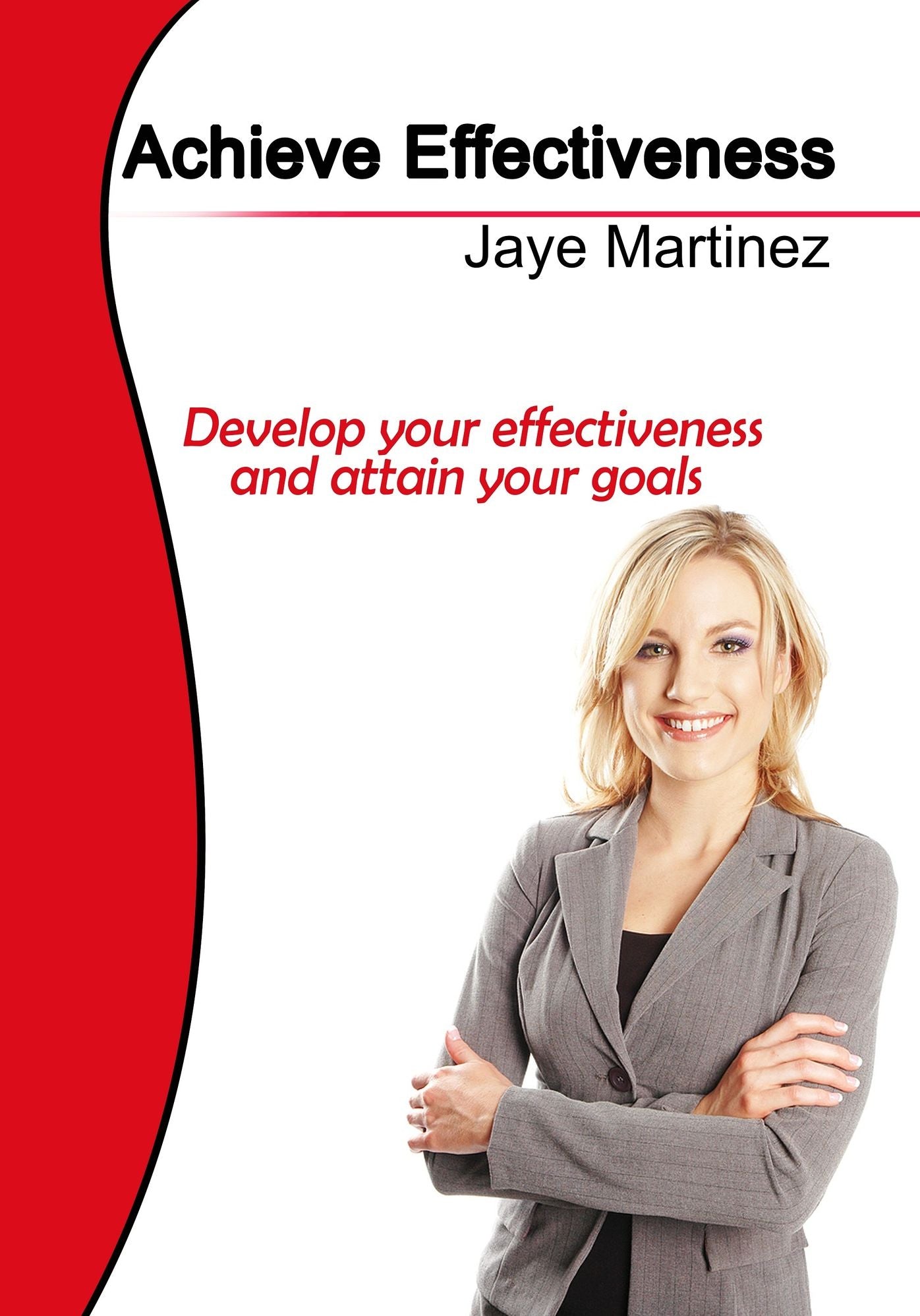 Achieve Effectiveness