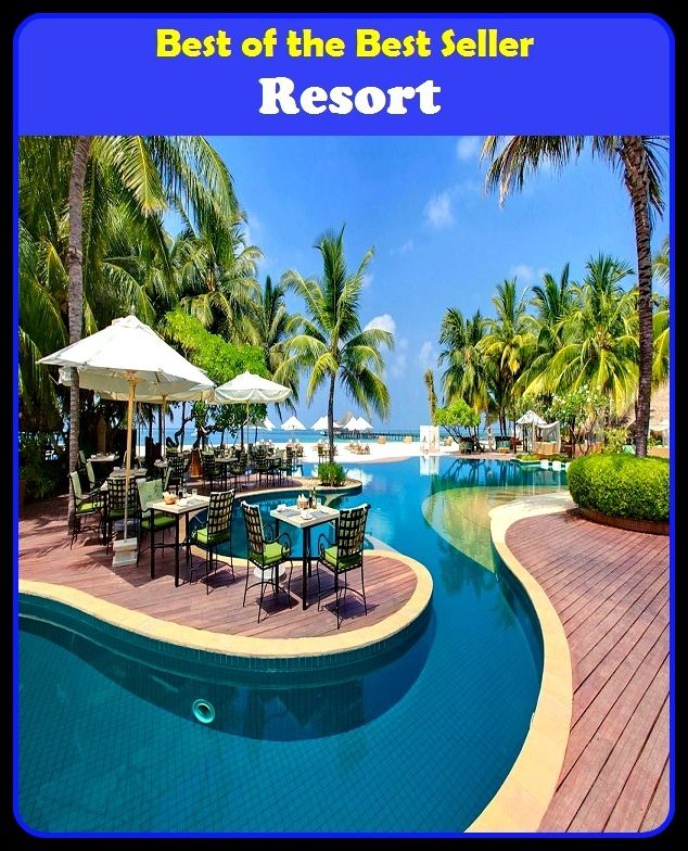 Best of the best seller Resort(behavior,conduct,habits,style of living,way of acting,act,action,attitude,conduct,demeanor)