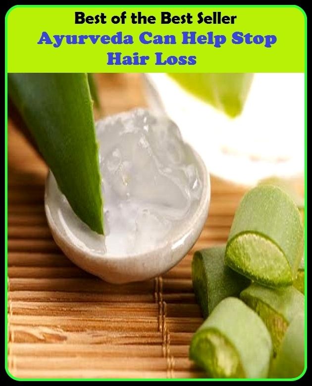 Best of the best seller Ayurveda Can Help Stop Hair Loss(behavior,conduct,habits,style of living,way of acting,act,action,attitude,conduct,demeanor)