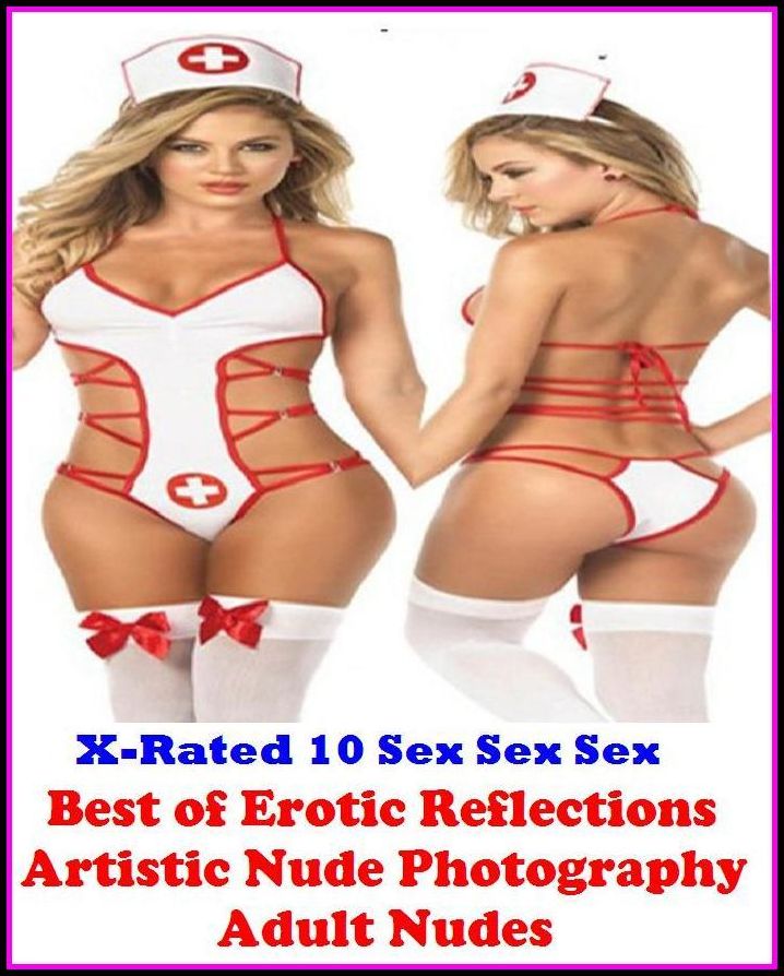 Domination: X-Rated 10 Sex Sex Sex Erotic Reflections Artistic Nude Photography Adult Nudes( Erotic Photography, Erotic Stories, Nude Photos, Naked , Adult Nudes, Breast, Domination, Bare Ass, Lesbian, She-male )