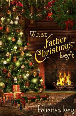 What Father Christmas Left